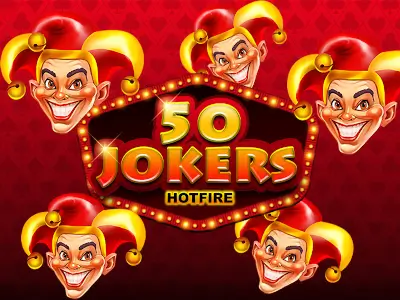 50 Jokers Hotfire